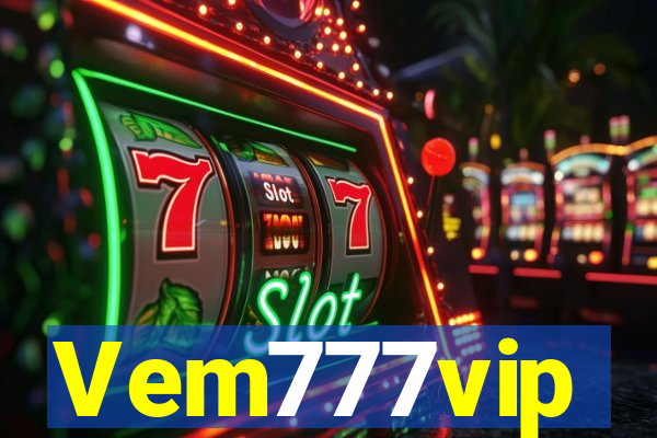 Vem777vip