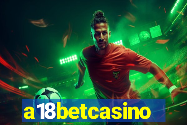 a18betcasino