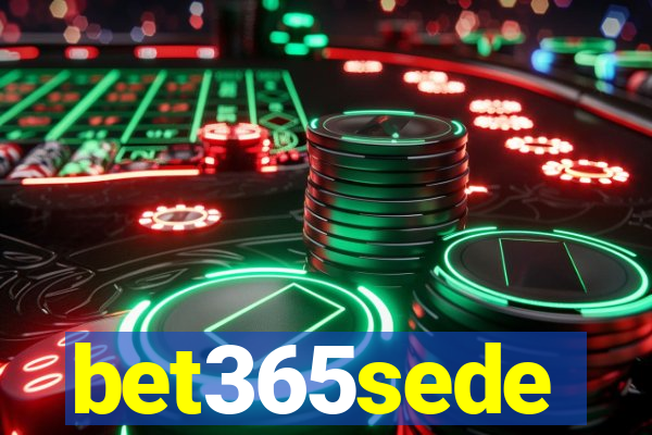 bet365sede