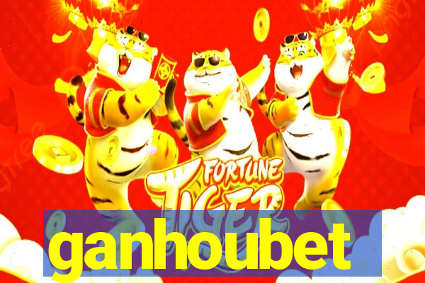 ganhoubet