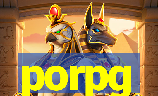 porpg