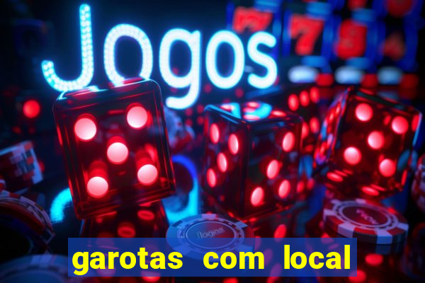 garotas com local em santos