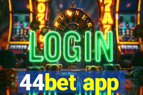 44bet app