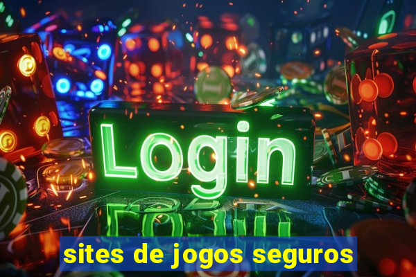 sites de jogos seguros