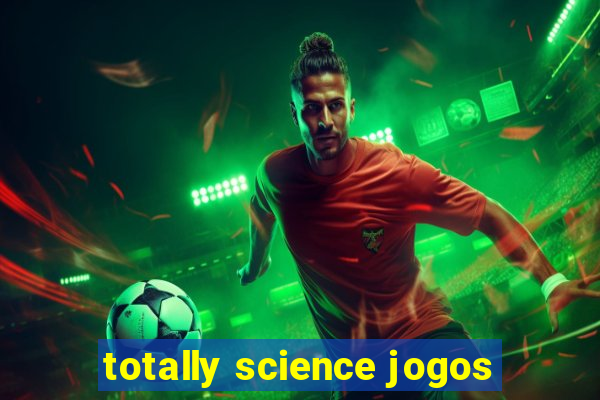 totally science jogos