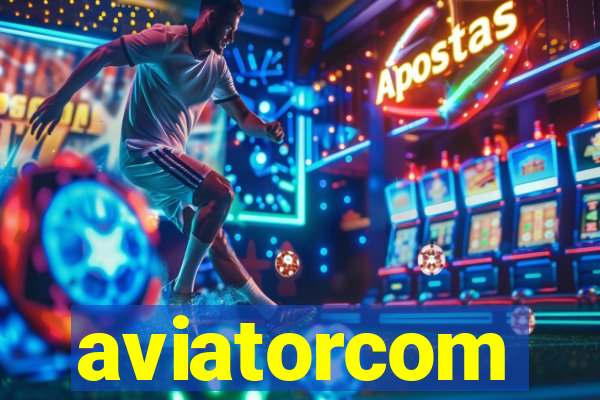 aviatorcom