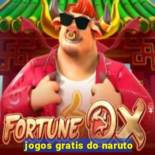 jogos gratis do naruto