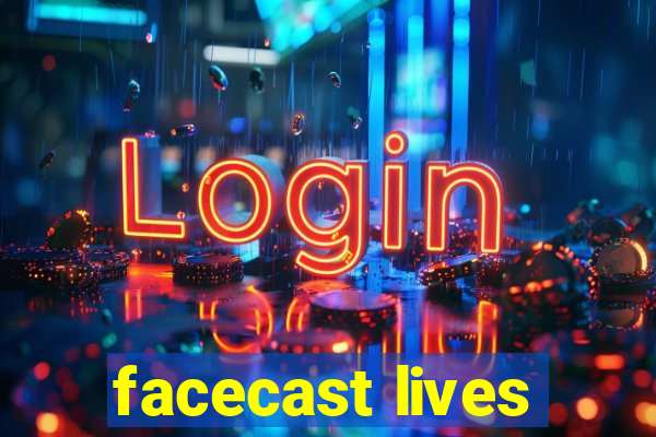 facecast lives