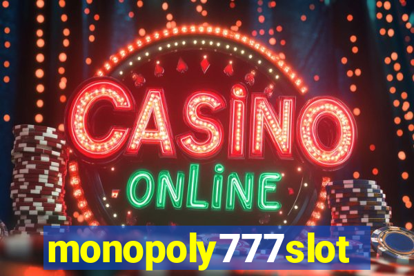 monopoly777slots.com