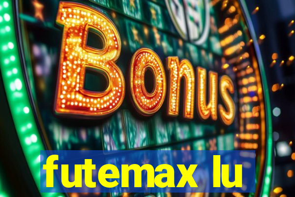 futemax lu