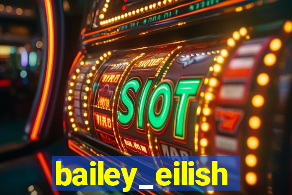 bailey_eilish