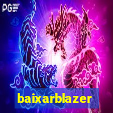 baixarblazer