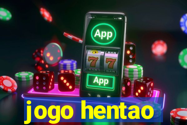 jogo hentao