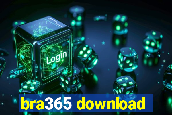 bra365 download