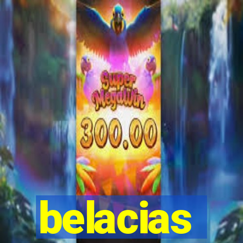 belacias