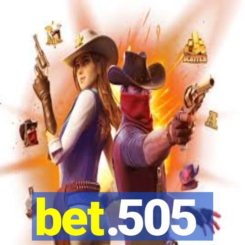 bet.505