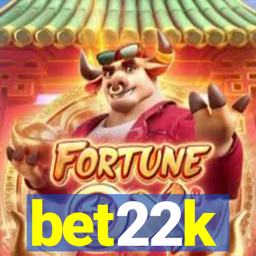 bet22k