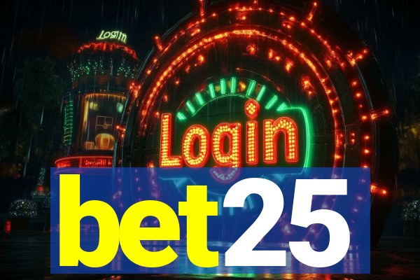 bet25