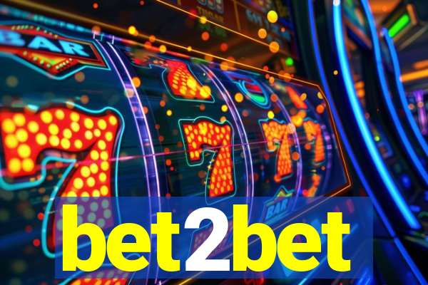 bet2bet