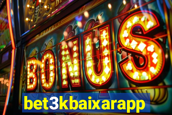 bet3kbaixarapp