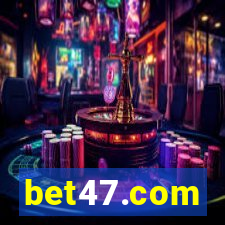 bet47.com