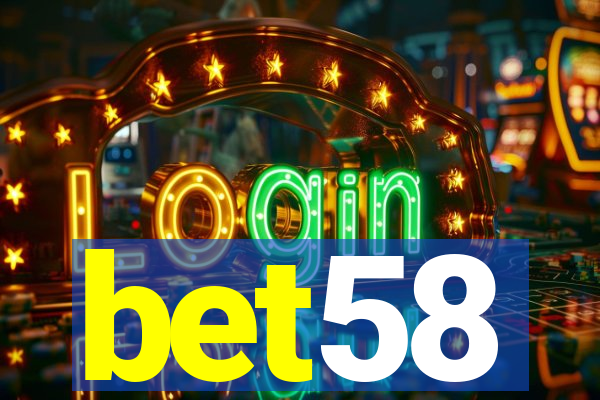 bet58