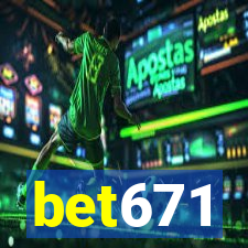 bet671