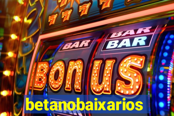 betanobaixarios