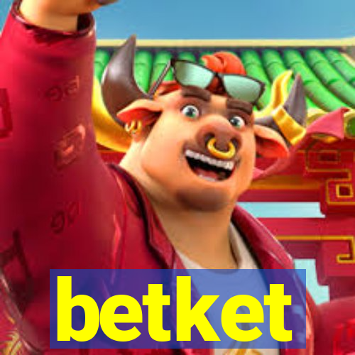 betket