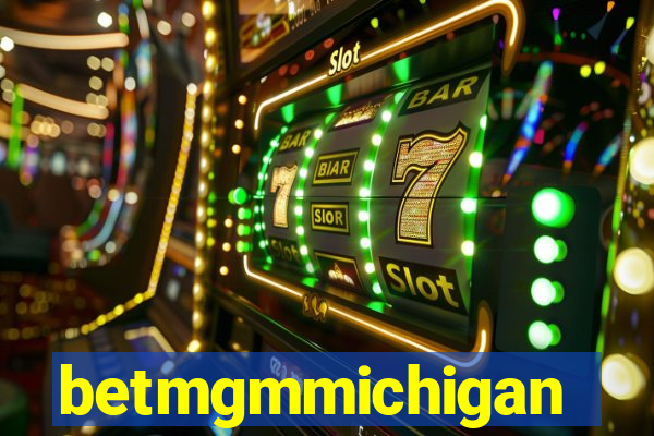 betmgmmichigan