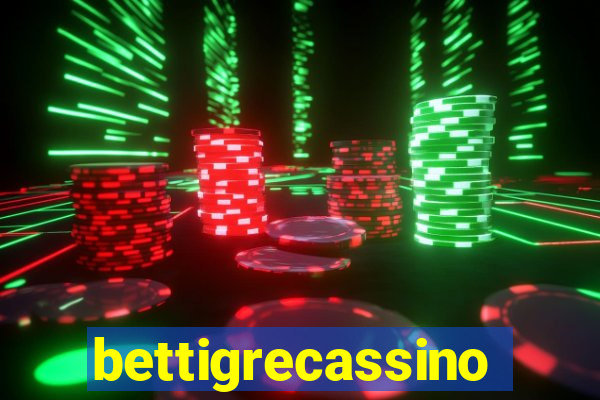 bettigrecassino