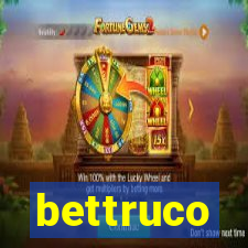 bettruco