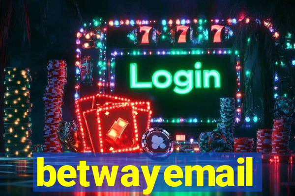 betwayemail