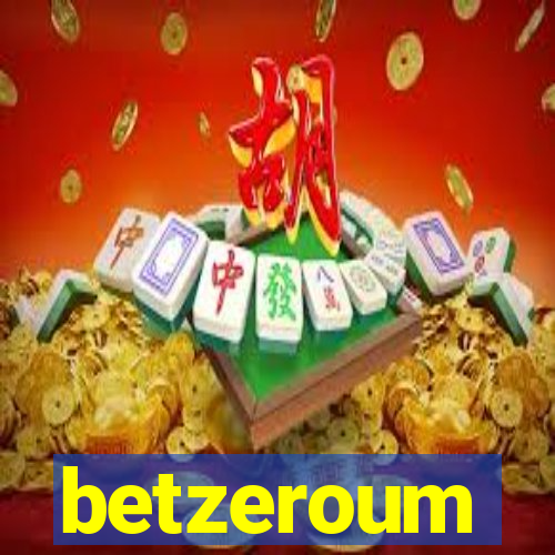 betzeroum