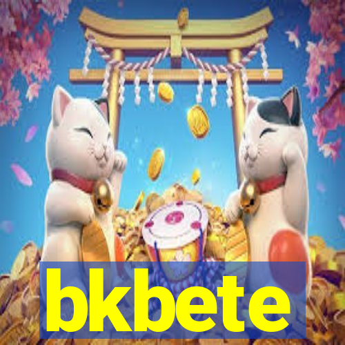 bkbete