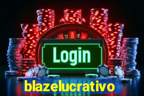 blazelucrativo