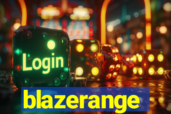 blazerange