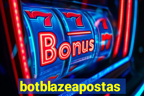 botblazeapostas