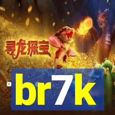 br7k