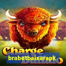 brabetbaixarapk