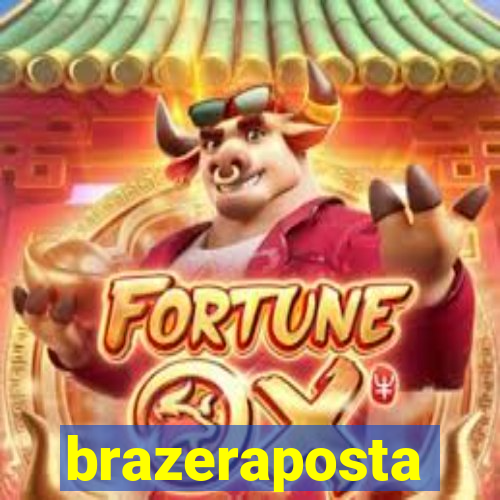 brazeraposta