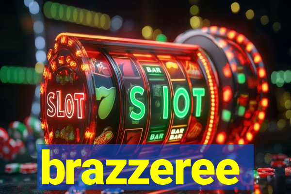 brazzeree