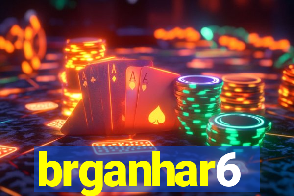 brganhar6