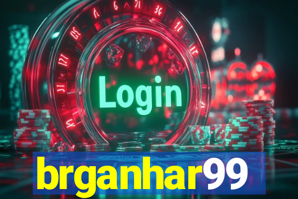 brganhar99