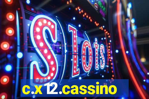 c.x12.cassino