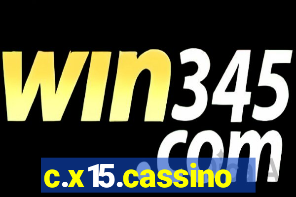 c.x15.cassino