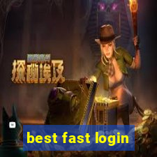 best fast login