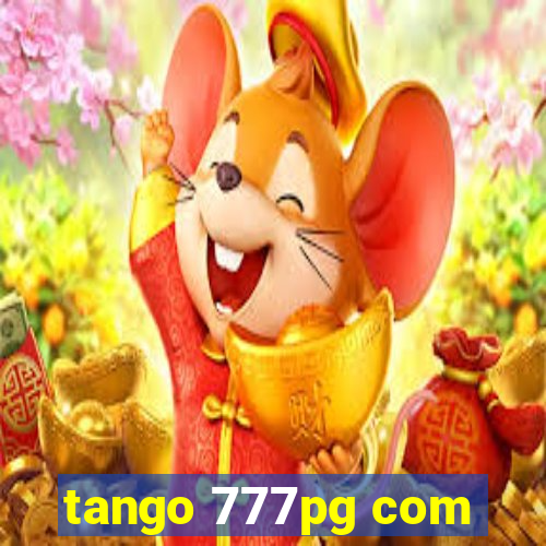 tango 777pg com