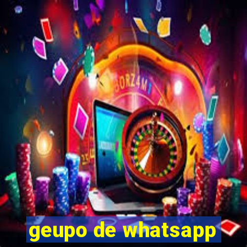 geupo de whatsapp