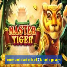 comunidade bet7k telegram